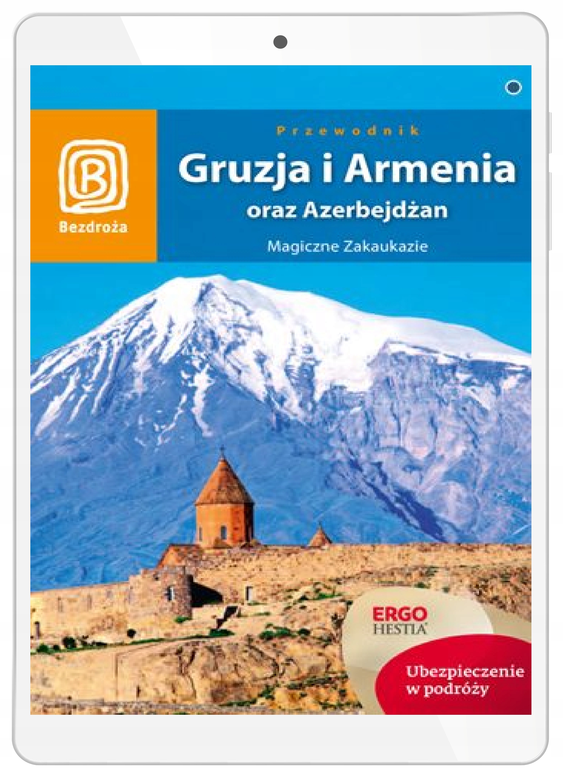 Gruzja, Armenia oraz Azerbejdżan. Magiczne