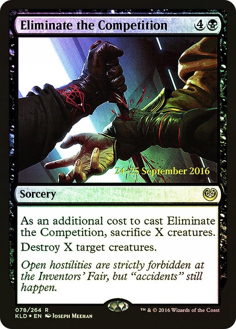 Eliminate the Competition Pre Foil Magic