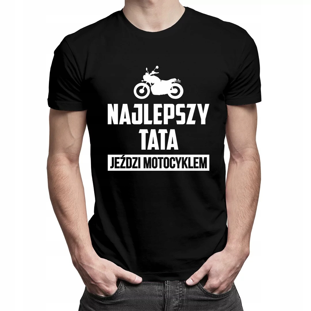 

Najlepszy tata jeździ motocyklem-koszulka dla ojca