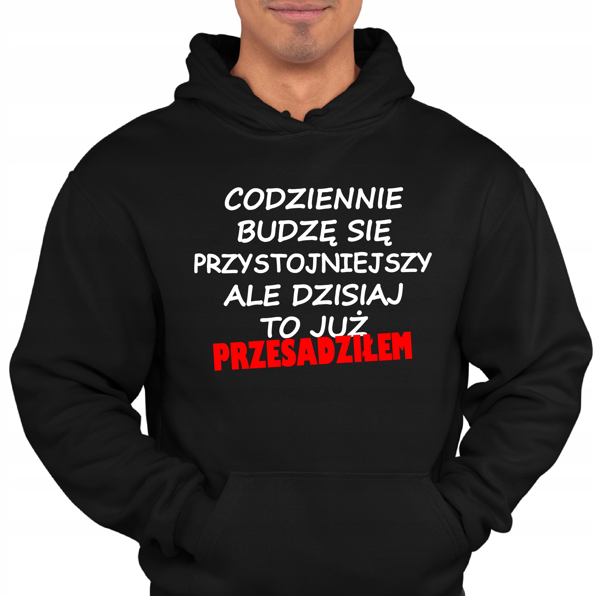 

Bluza Dla Najprzystojniejszego Faceta Chłopaka Mąż