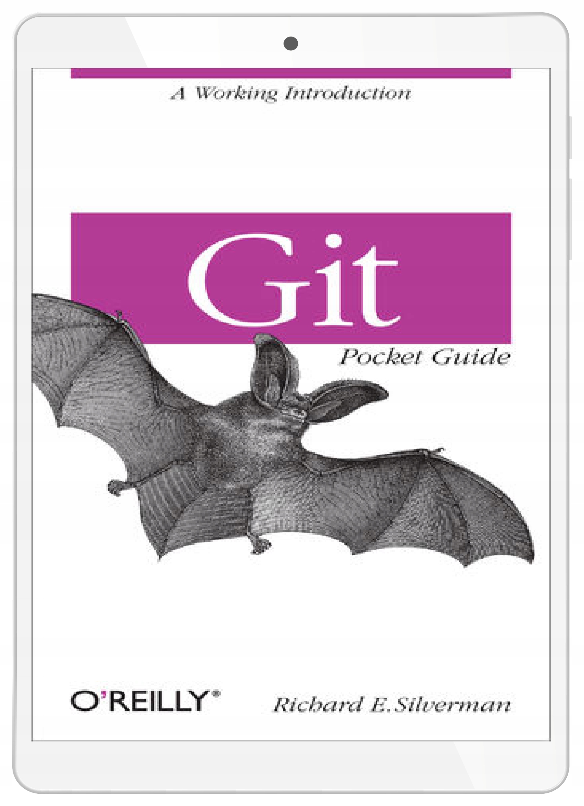 Git Pocket Guide. A Working Introduction