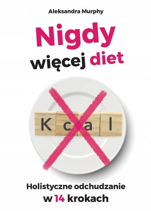 

Nigdy Więcej Diet, Murphy Aleksandra