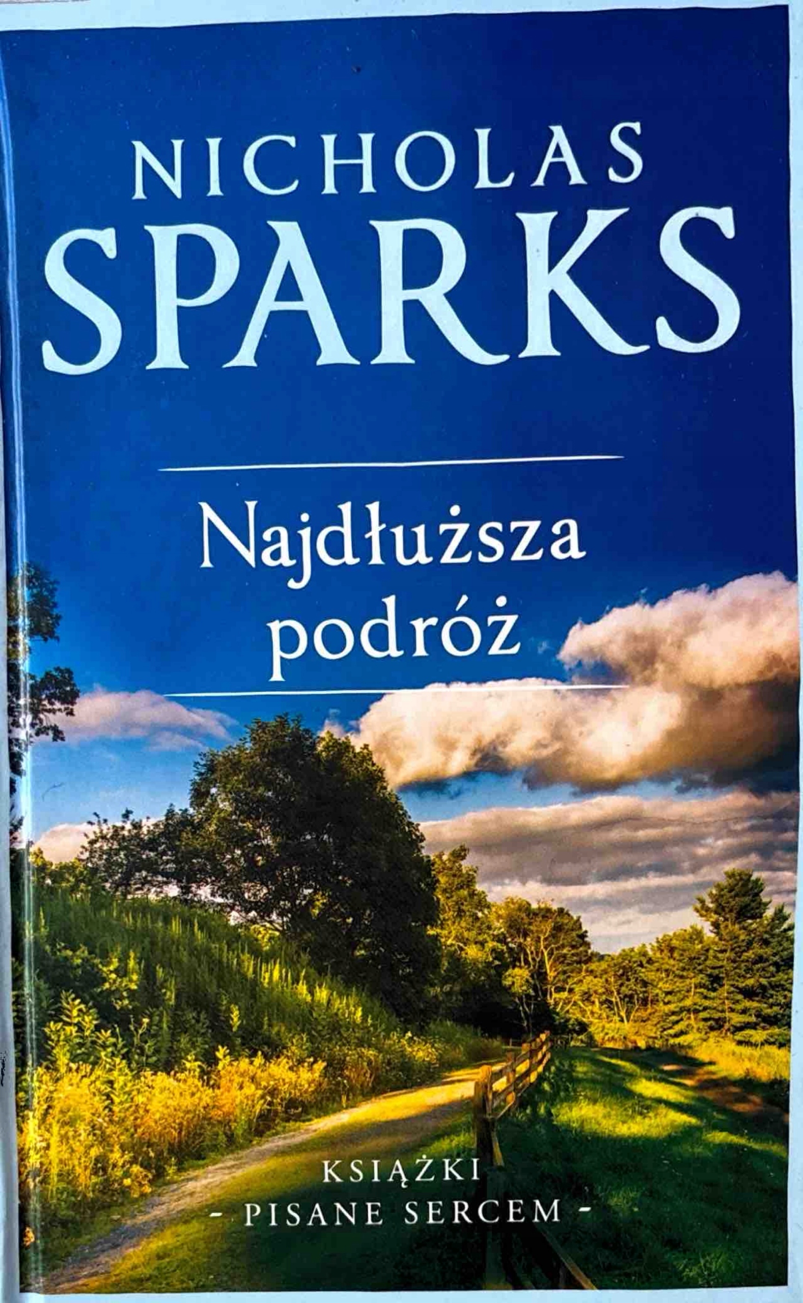 Nicholas Sparks Najdłuższa Podróż