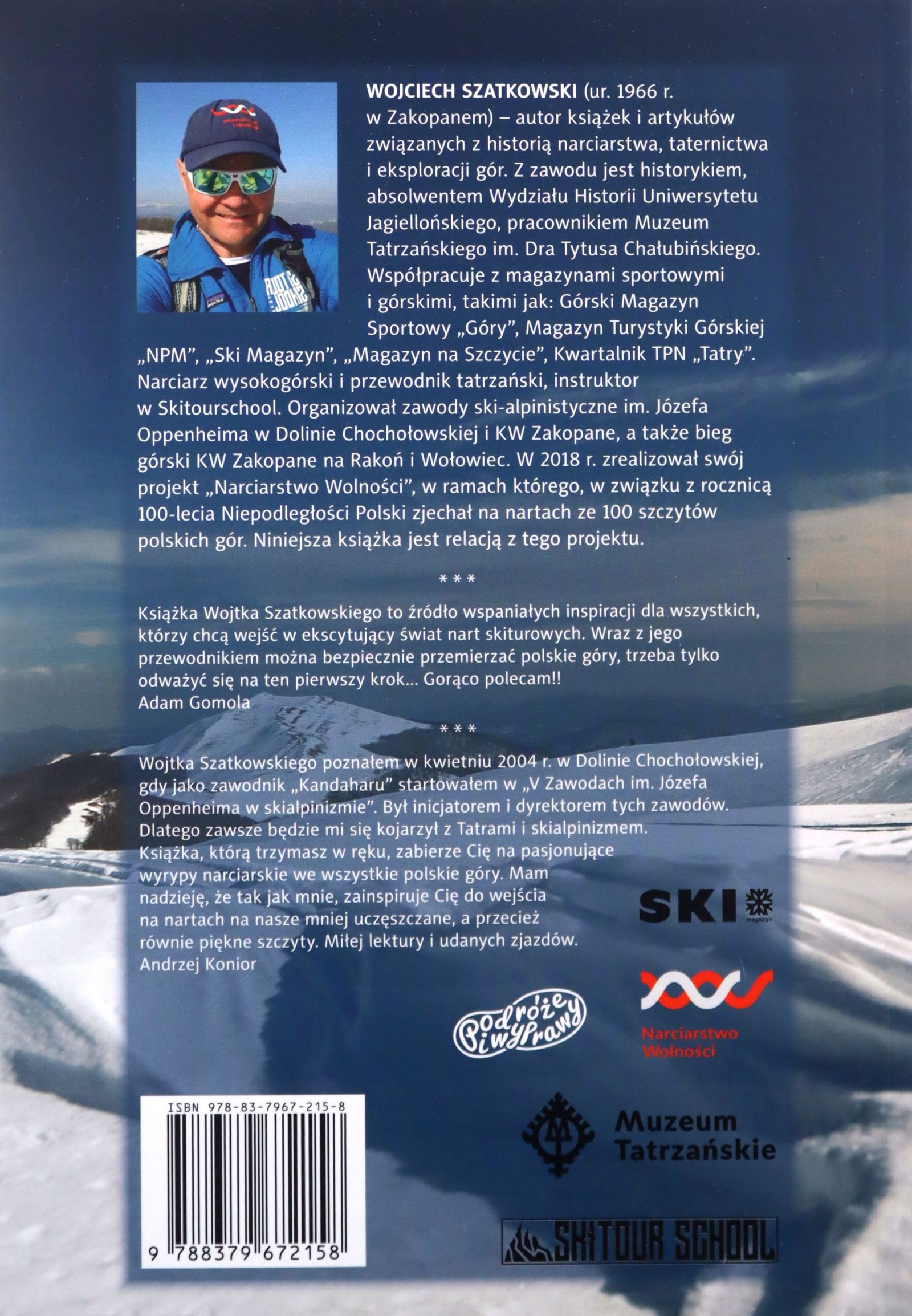 NARCIARSTWO WOLNOŚCI. PRZEWODNIK SKITUROWY PO POLS Stan opakowania oryginalne