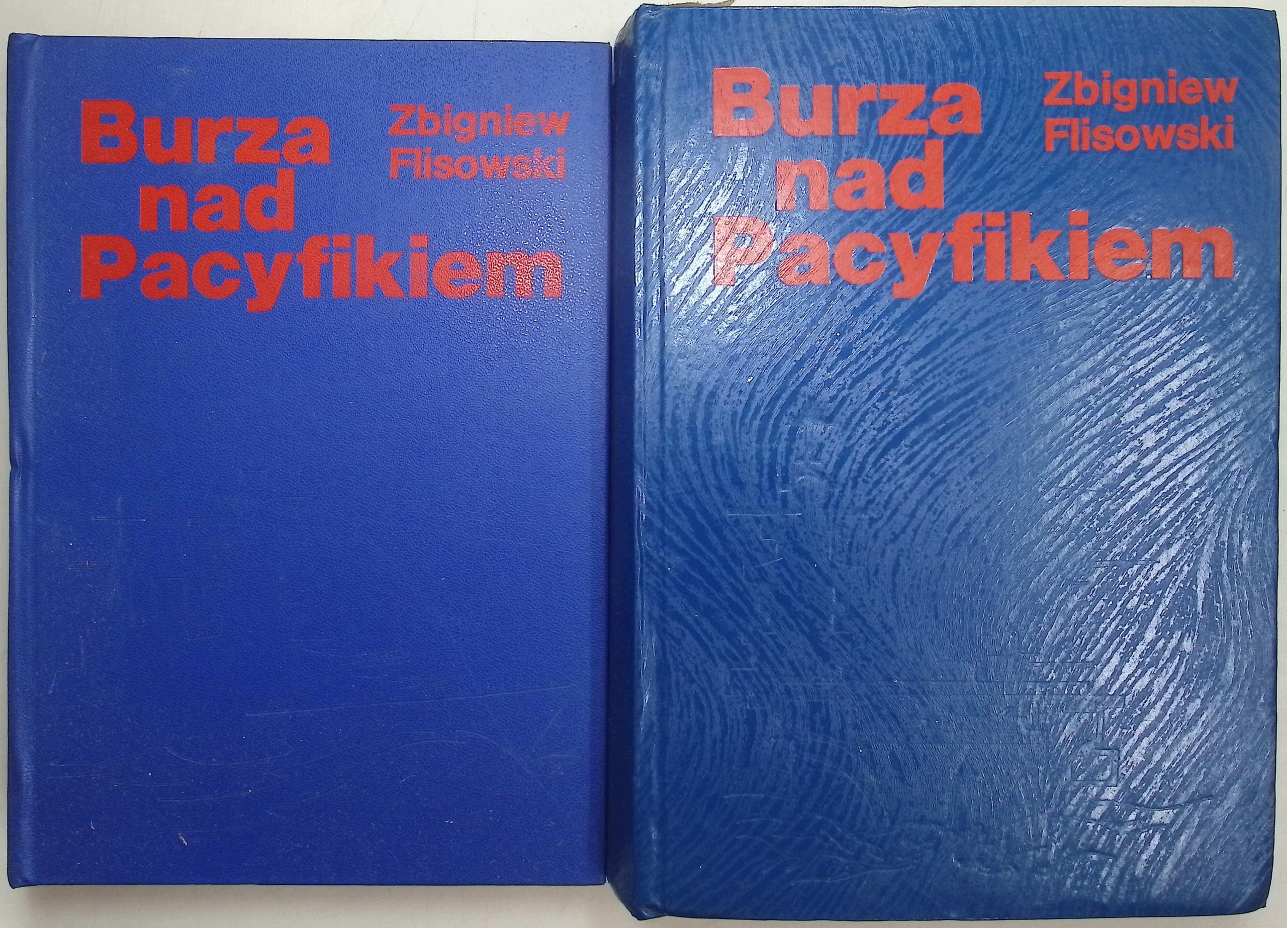 Burza nad pacyfikiem Tom 1 i 2 Zbigniew Flisowski