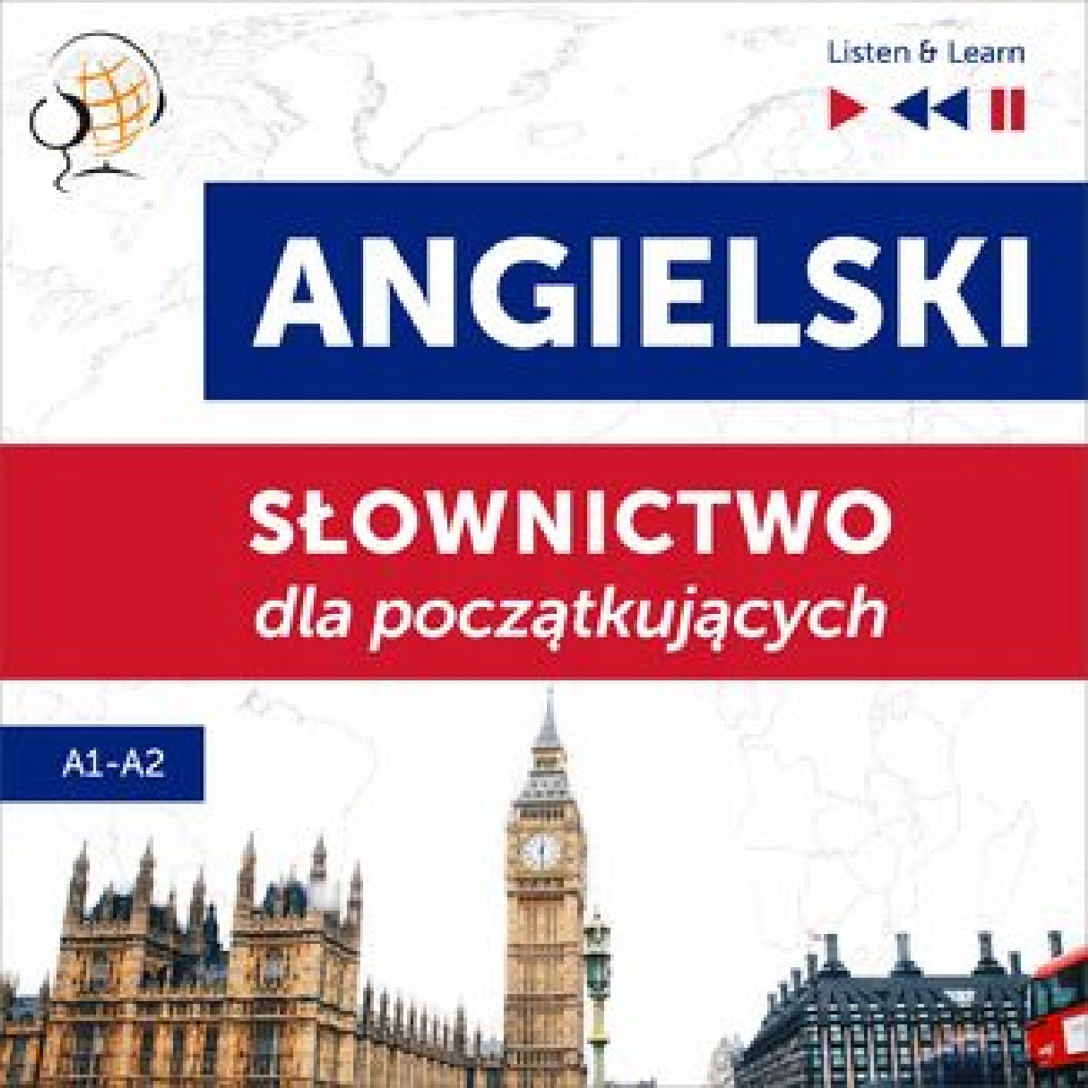 Angielski. Słownictwo dla początkujących Listen