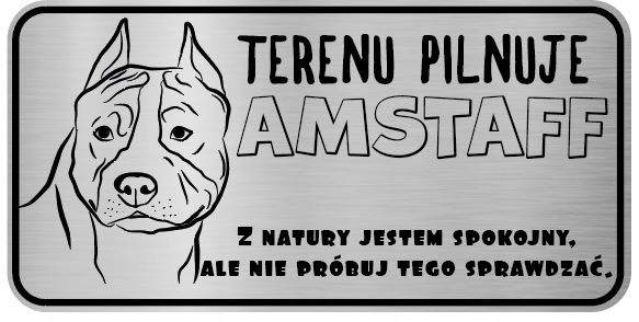 

Uwaga Pies Tabliczka nierdzewna Amstaff