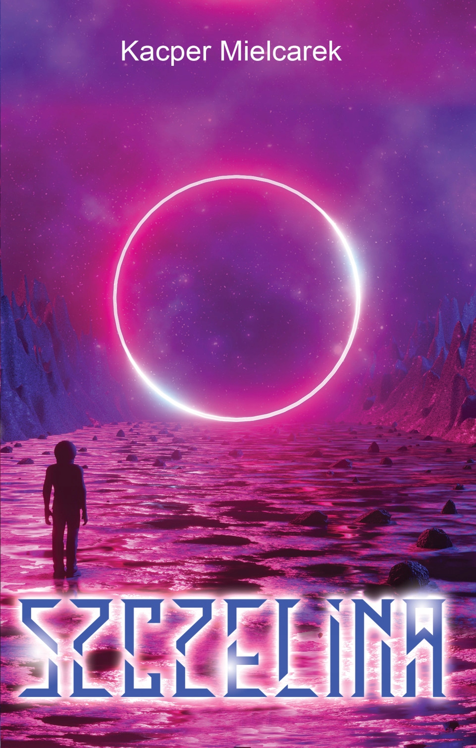 

Szczelina Kacper Mielcarek