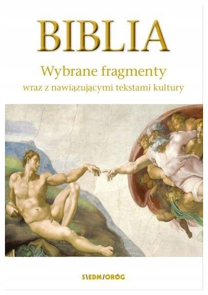 BIBLIA WYBRANE FRAGMENTY WRAZ Z NAWIĄZUJĄCYMI