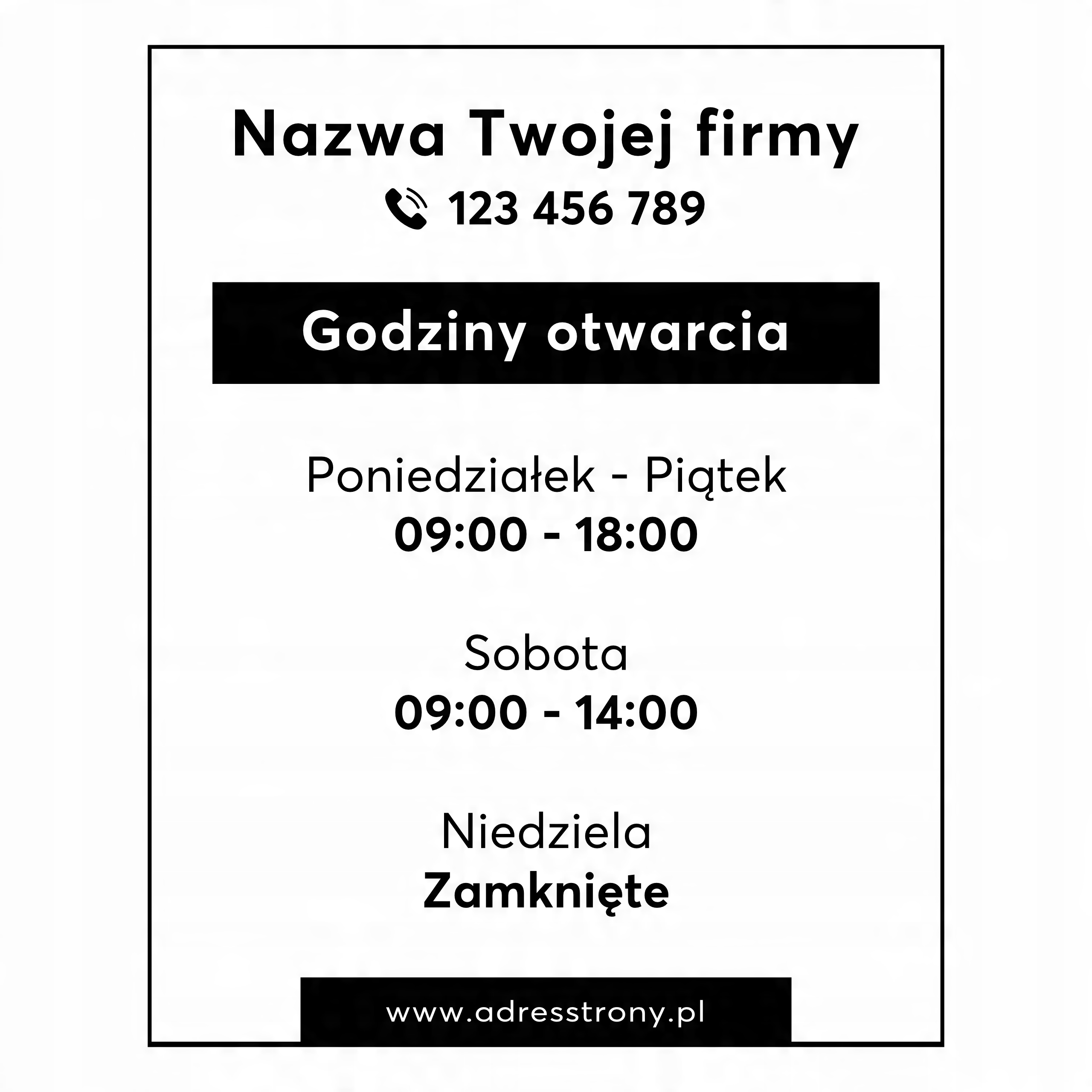 

Naklejka na szybę godziny otwarcia 35x44cm W19