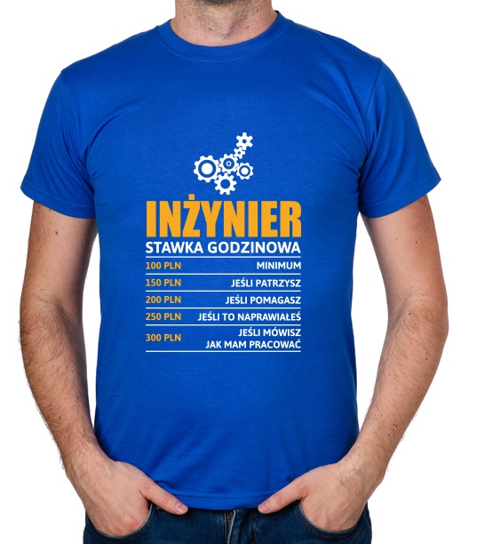 

koszulka Inżynier stawka godzinowa prezent