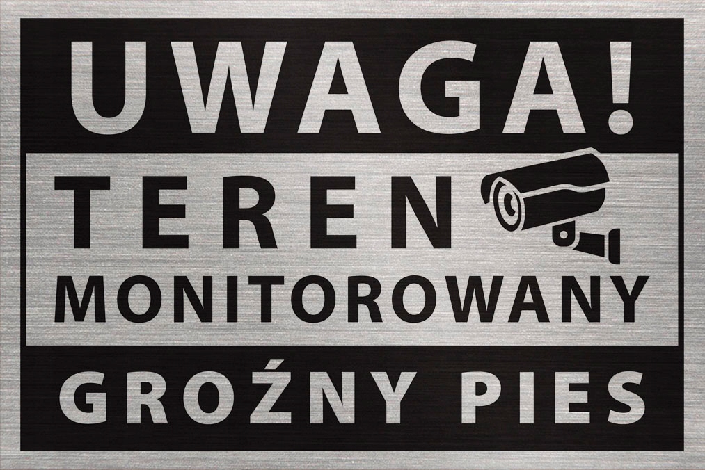 Tabliczka TEREN MONITOROWANY GROŹNY PIES 30x20 cm