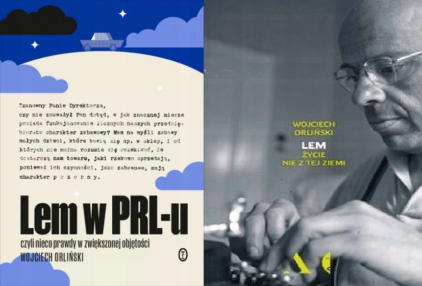 Lem w PRL-u Lem Życie nie z tej ziemi Orliński