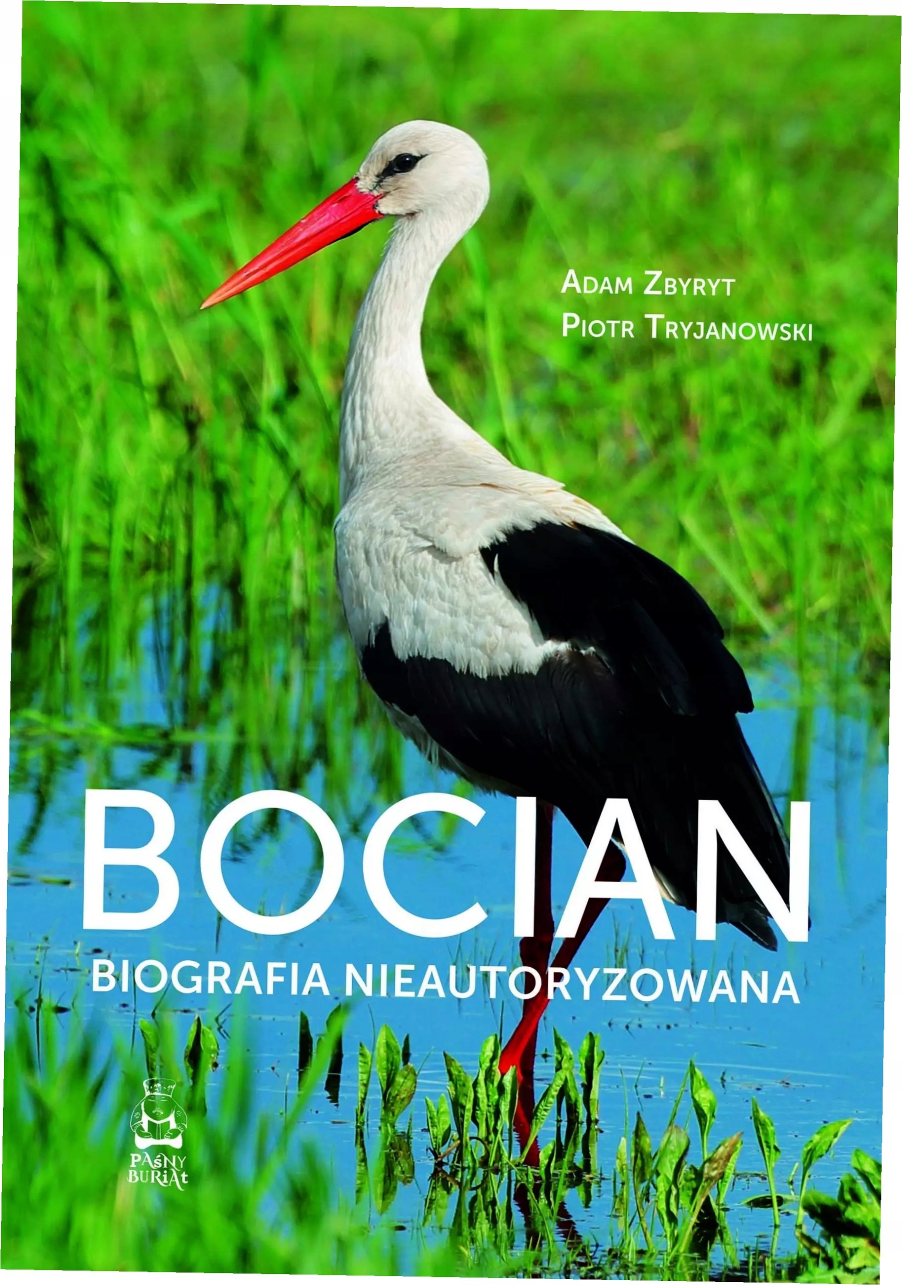 Bocian. Biografia nieautoryzowana