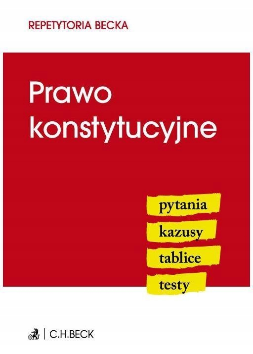 PRAWO KONSTYTUCYJNE. PYTANIA. KAZUSY. TABLICE