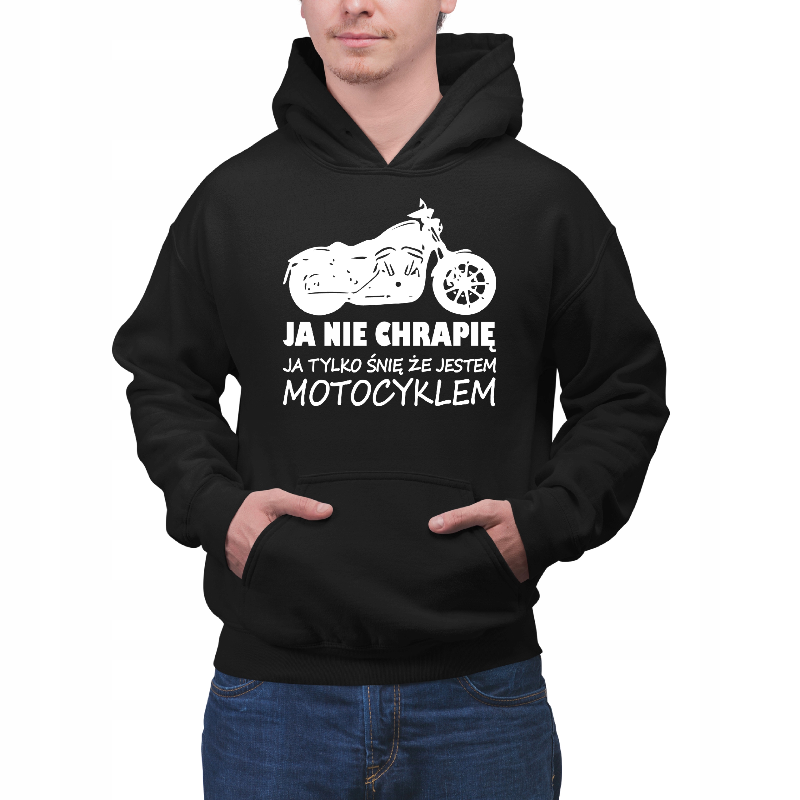 

Bluza Ja Nie Chrapię Ja Śnię Że Jestem Motocyklem