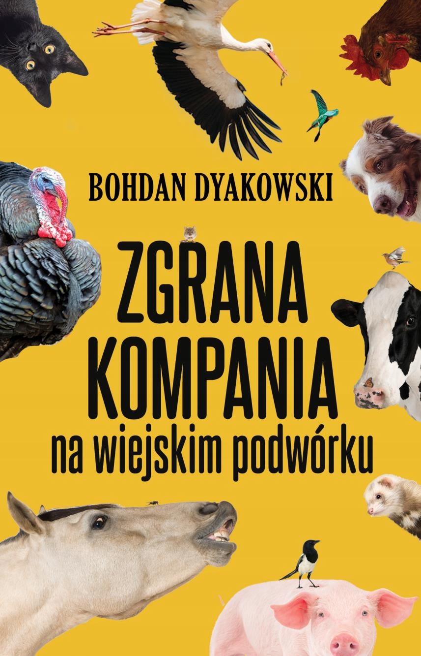 Zgrana Kompania. Na Wiejskim Podwórku Bohdan..