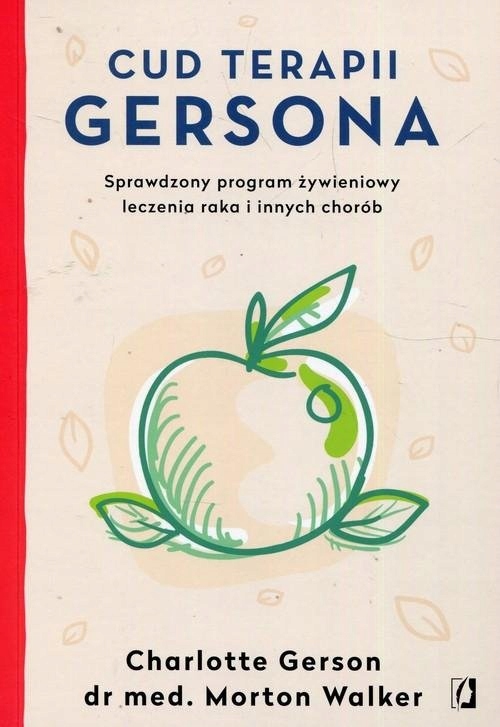 

Cud Terapii Gersona Sprawdzony program żywieniowy