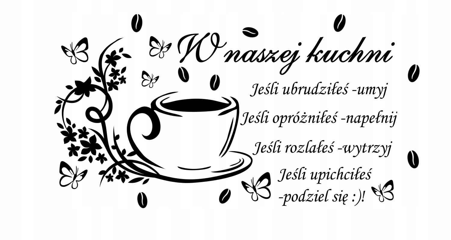 

Naklejki ścienne do kuchni DK104 cytat kwiaty Duże