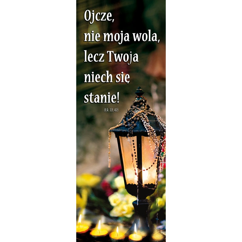 Banner na Všech svatých Listopad Otče, není to moje vůle, ale tvoje...