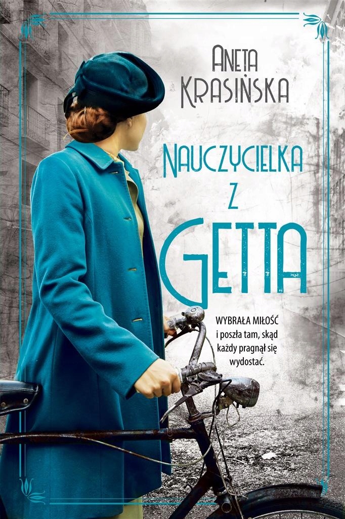 

Nauczycielka Z Getta, Aneta Krasińska