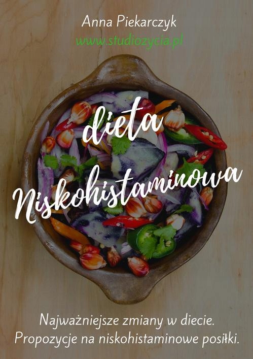 DIETA NISKOHISTAMINOWA ANNA PIEKARCZYK EBOOK