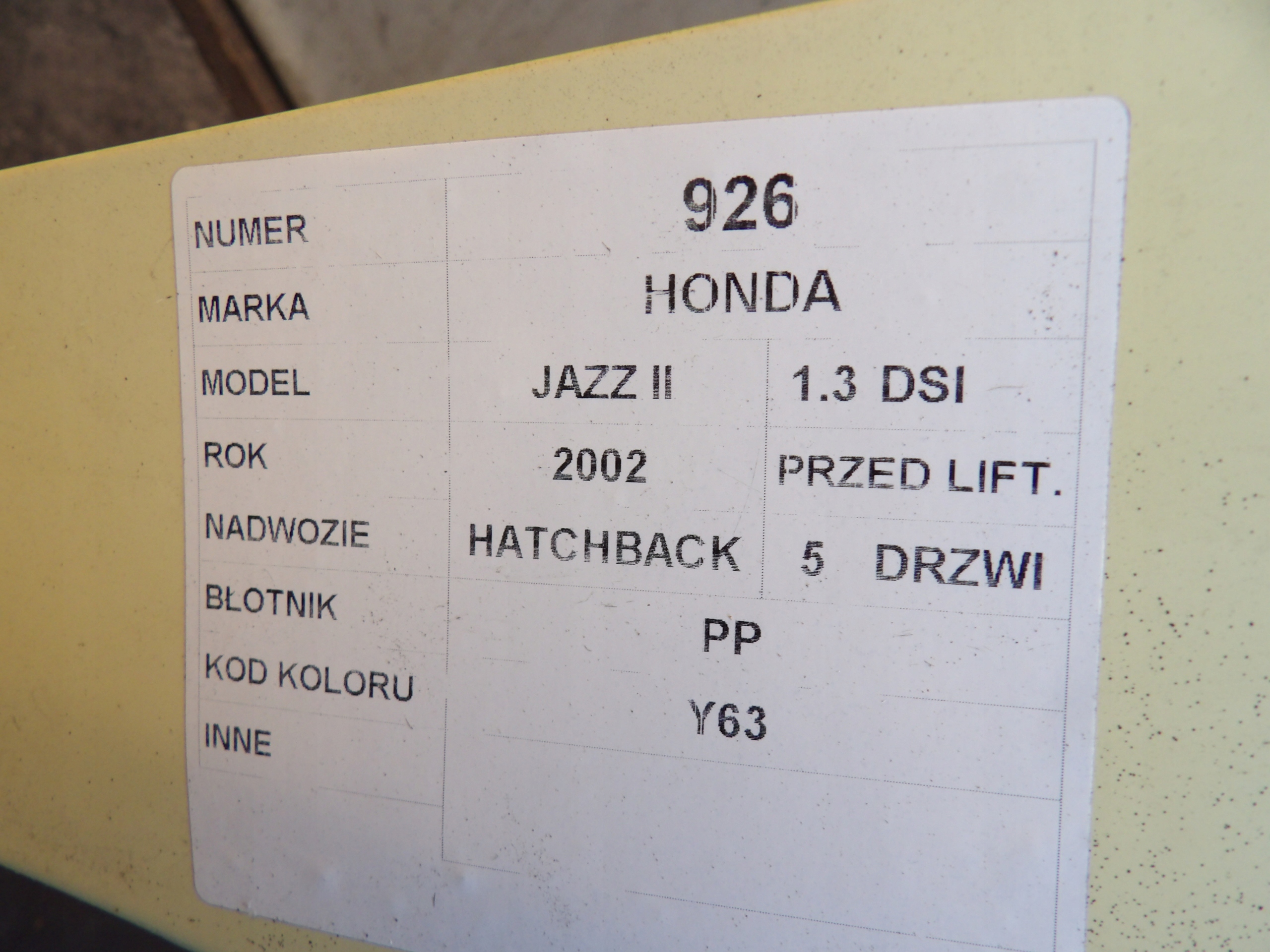 Honda Jazz II parafango Destra lak. Y63