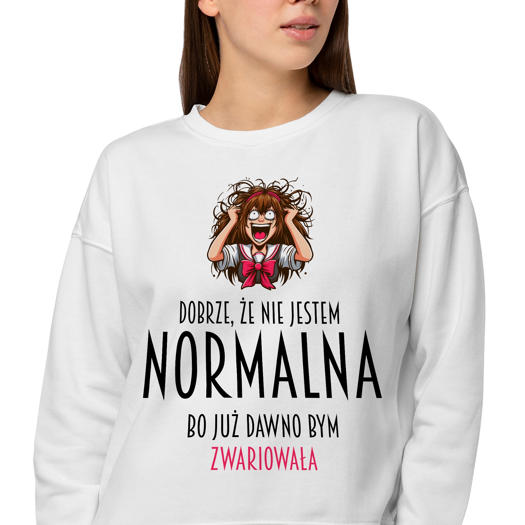 Mikina Bez Kapuce Dámská Bílá Dárek Dobře, Že Nejsem Normální M