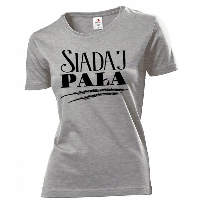 

Koszulka damska Siadaj pała XL