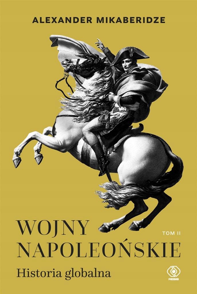 

Wojny Napoleońskie T.2 Historia Globalna