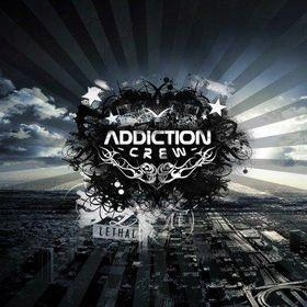 Addiction Crew Lethal CD