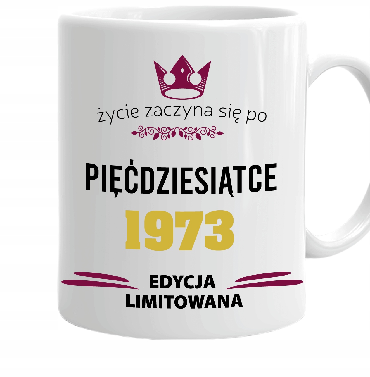

Kubek na 50-te Urodziny 50 Lat