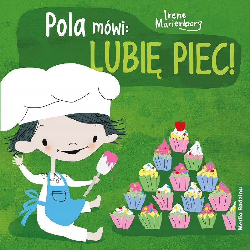 

Pola mówi: Lubię piec!