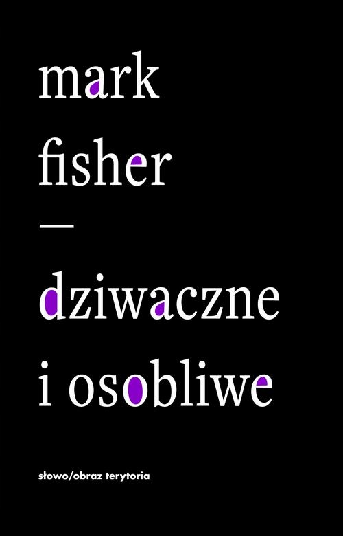 DZIWACZNE I OSOBLIWE MARK FISHER EBOOK