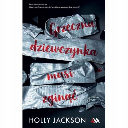 

Grzeczna Dziewczynka Musi Zginąć Jackson Holly