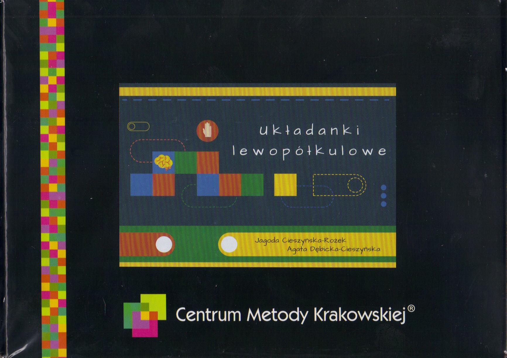 

Układanki Lewopółkulowe Jagoda Cieszyńska