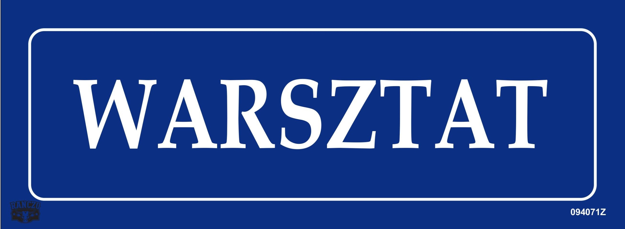 TABLICA TABLICZKA INFORMACYJNA "WARSZTAT''