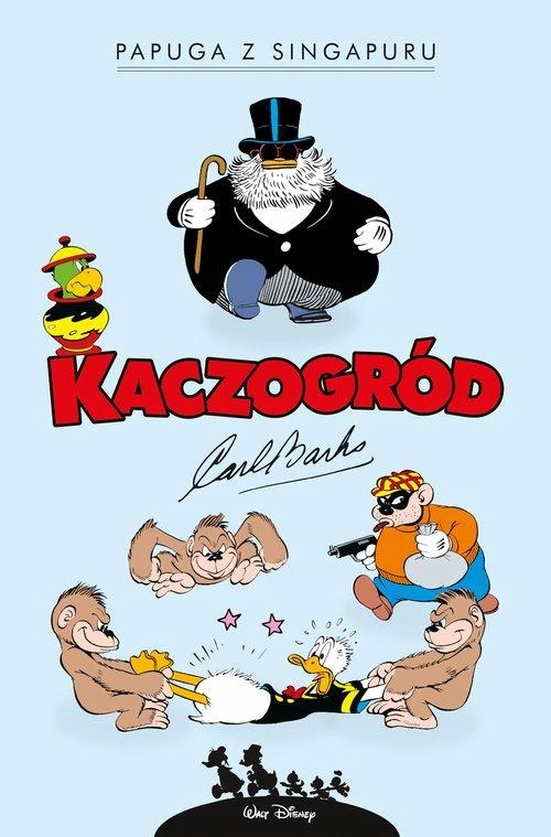 

Kaczogród Papuga z Singapuru i inne... Carl Barks