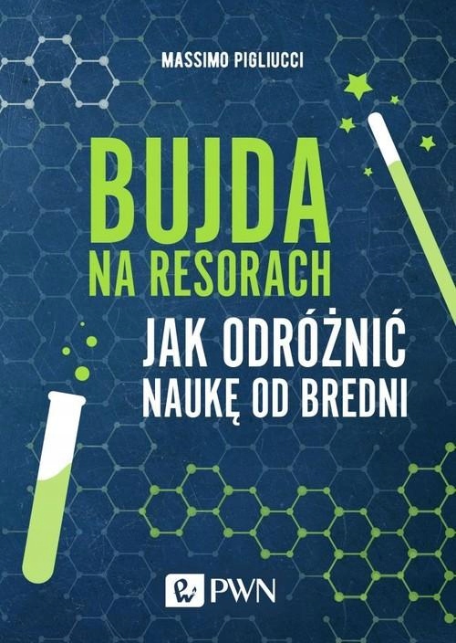 

Bujda Na Resorach, Pigliucci Massimo