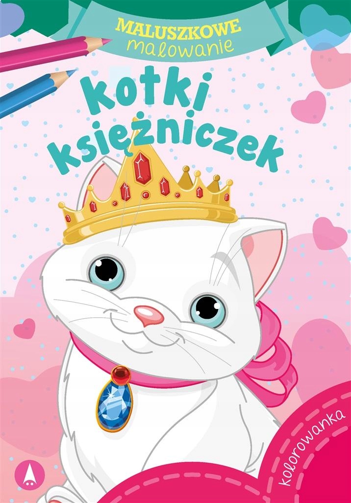 

Maluszkowe Malowanie. Kotki Księżniczek