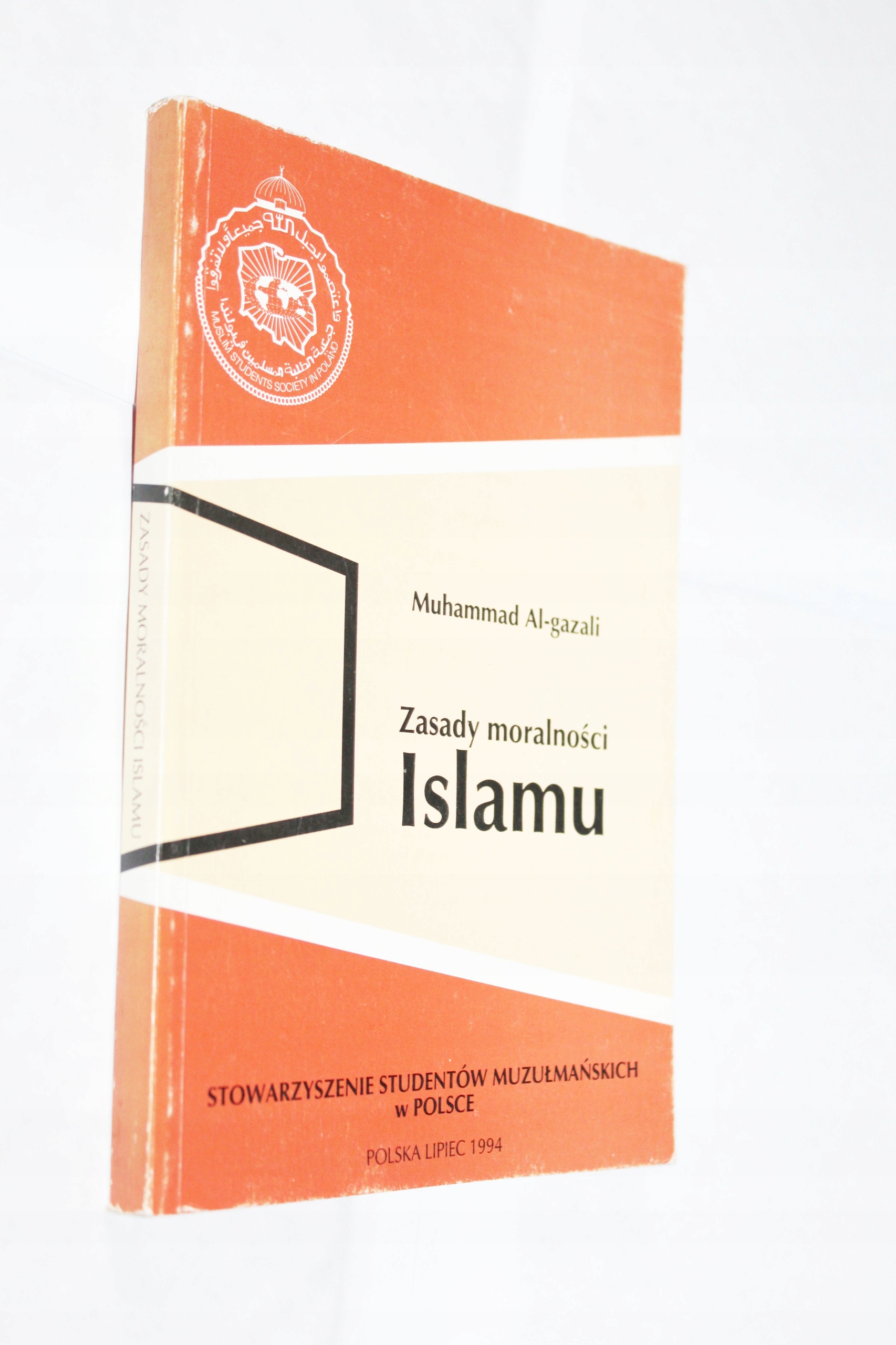 ZASADY MORALNOŚCI ISLAMU AL-GAZALI