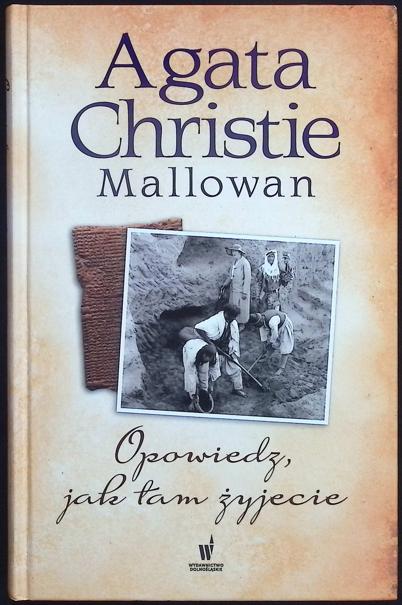 Opowiedz jak tam żyjecie Agatha Christie