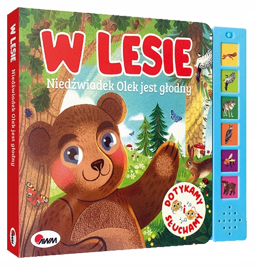 

Dotykamy i Słuchamy w Lesie Niedźwiadek Dźwiękowa