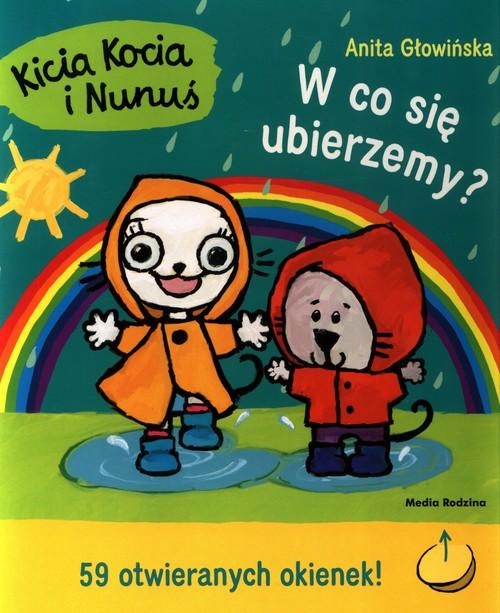 Kicia Kocia I Nunuś W Co Się Ubierzemy?