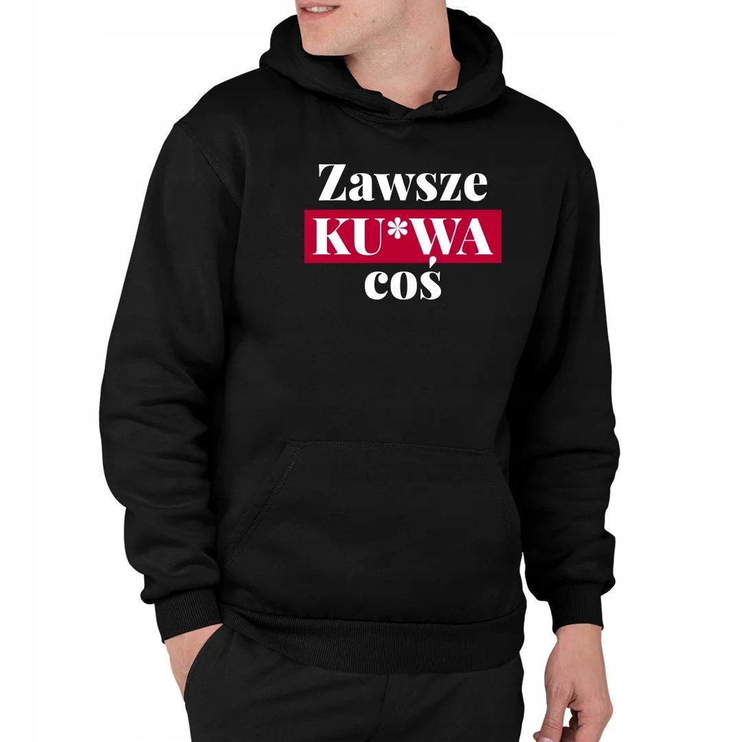 Vždycky ku*va něco Pánská Mikina Dárek Pro Kolegu Z Práce S