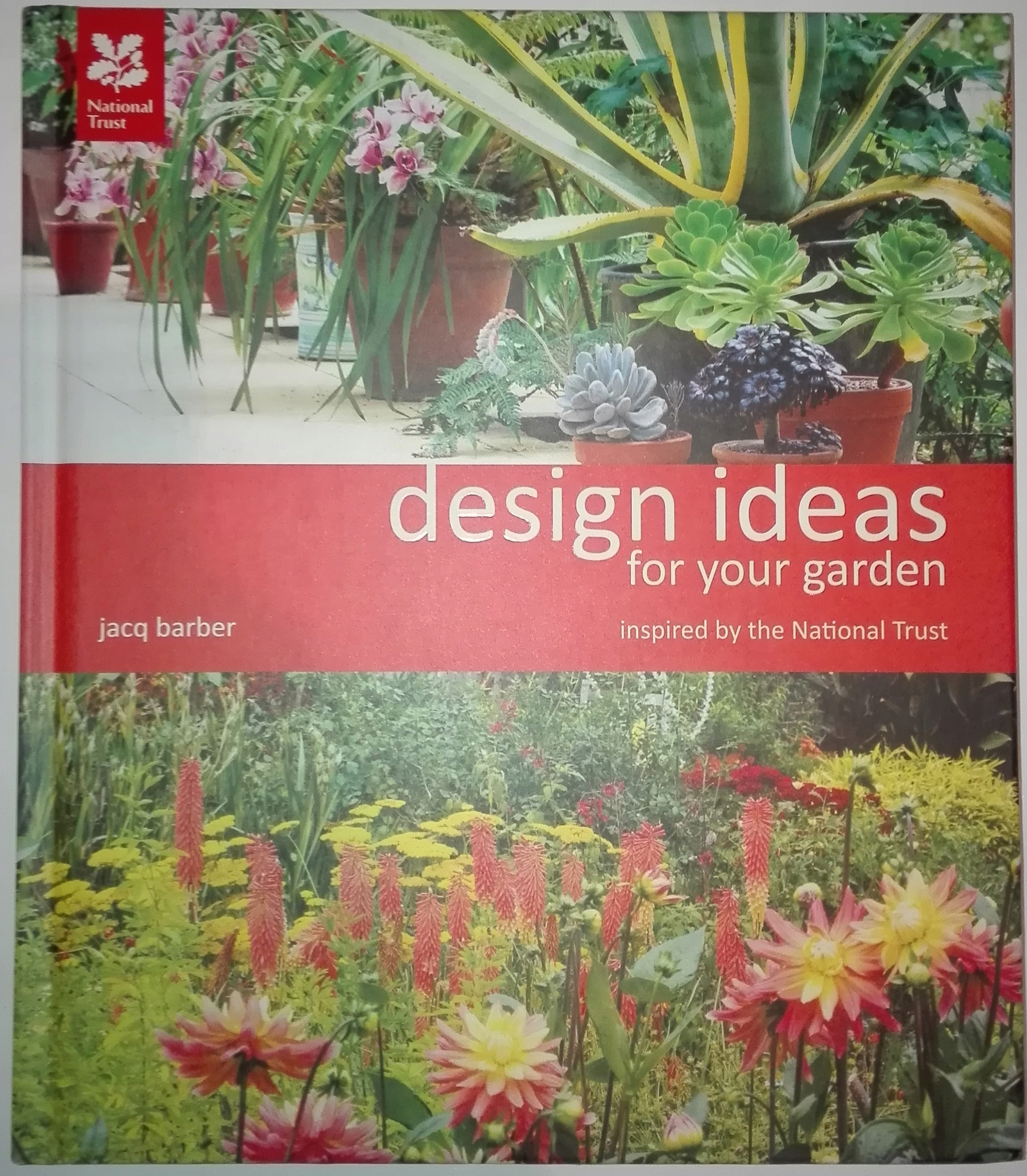 DESIGN IDEAS FOR YOUR GARDEN Jacq Barber