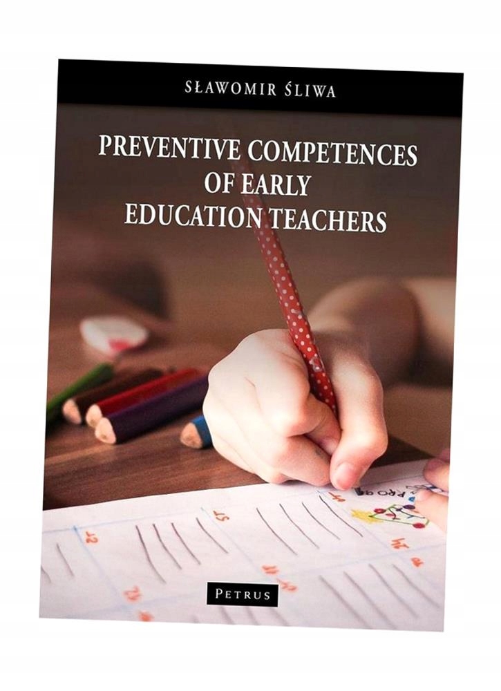 Preventive Competences Of Early Education Teache..