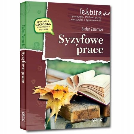 

Syzyfowe prace Stefan Żeromski Stefan Żeromski