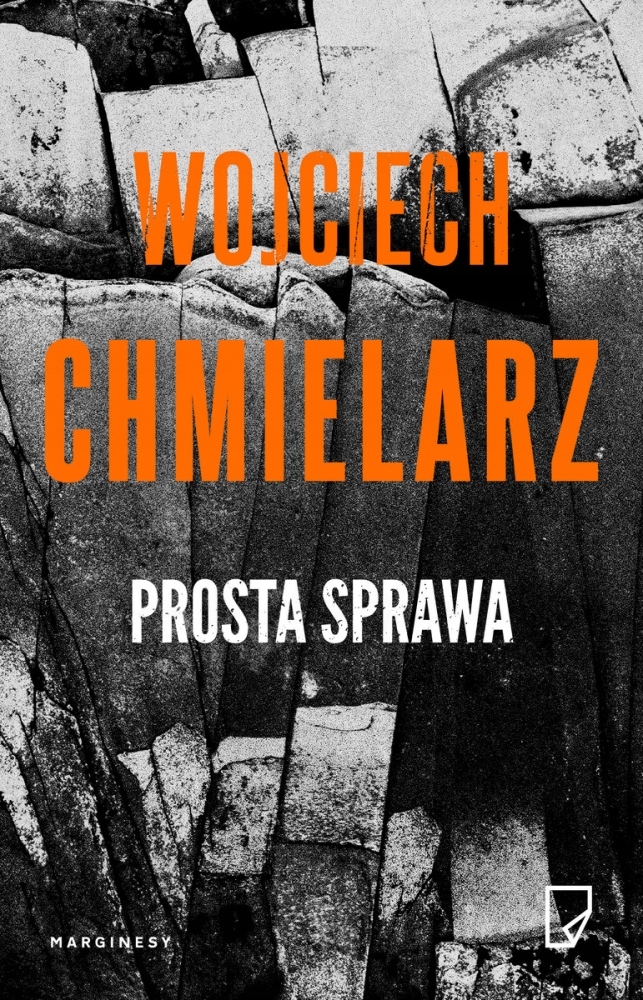 Prosta sprawa Wojciech Chmielarz-Zdjęcie-0