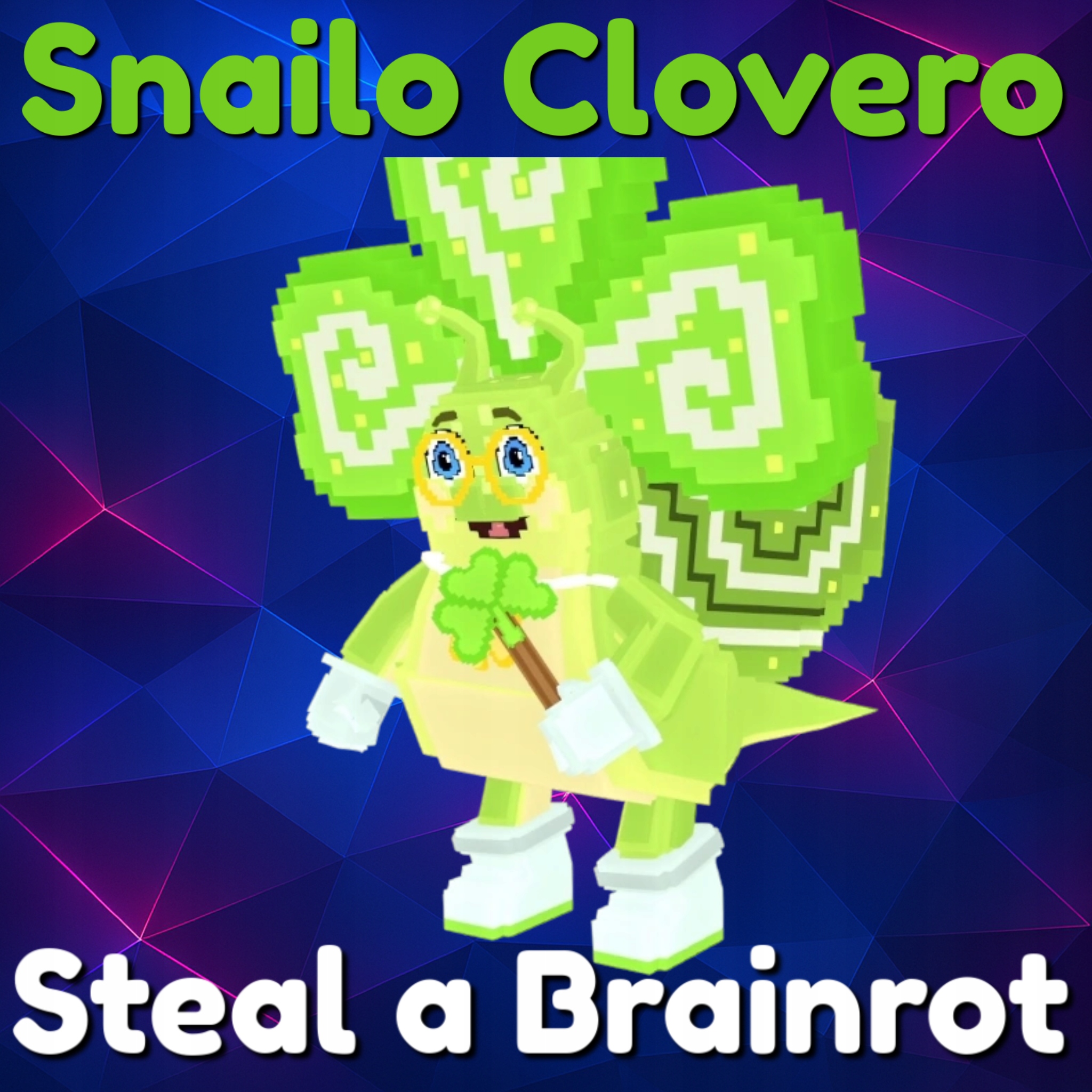Snailo Clovero w Steal a Brainrot | SAB | ROBLOX